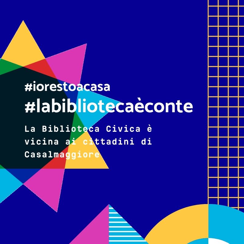 #iorestoacasa #labibliotecaèconte