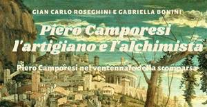 Piero Camporesi l'artigiano e l'alchimista nel ventennale della scomparsa